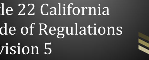Title 22 CA Code of Regulations Division 5